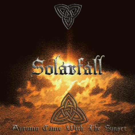 Solarfall (BGR) : Autumn Came with the Sunset